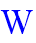 W