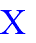 X